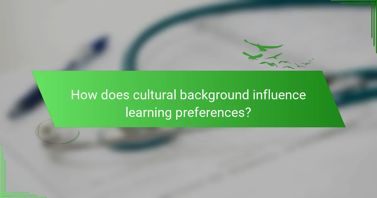 How does cultural background influence learning preferences?
